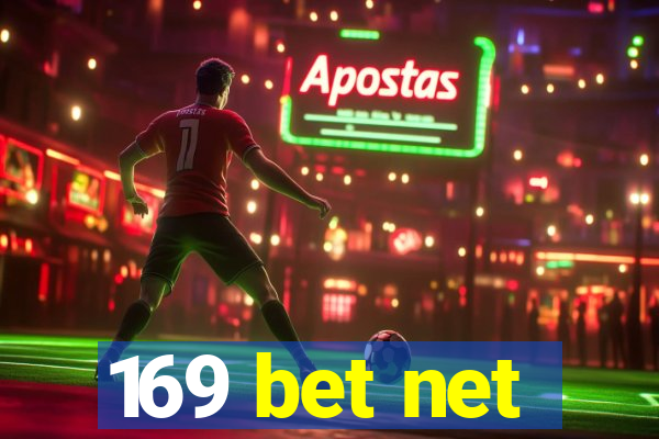 169 bet net